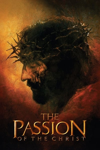 The Passion Of The Christ (2004) 480p DVDR-PANAM Fbafc71ec35b4d835c08e73bce7751b0