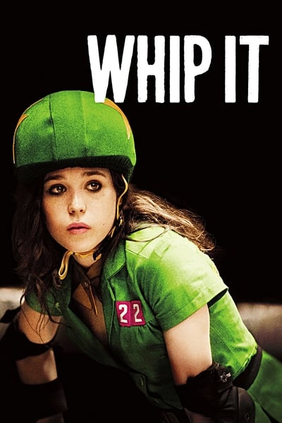 Whip It (2009) 1080p BluRay DDP 5 1 x265-edge2020 F5d15a9b4c808e9186887293afe705bf