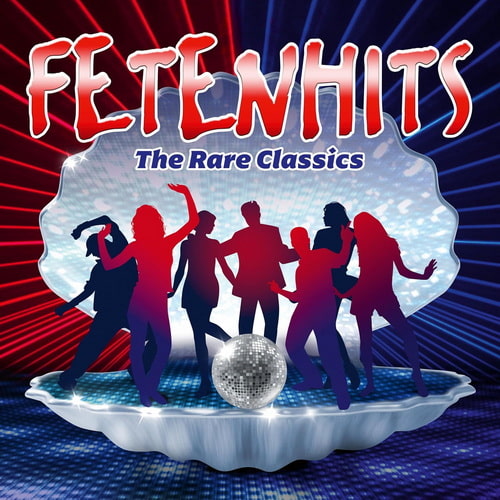 Fetenhits  The Rare Classics (Edition 2024) (2024)