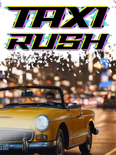 Taxi Rush (2024) PC | RePack  FitGirl