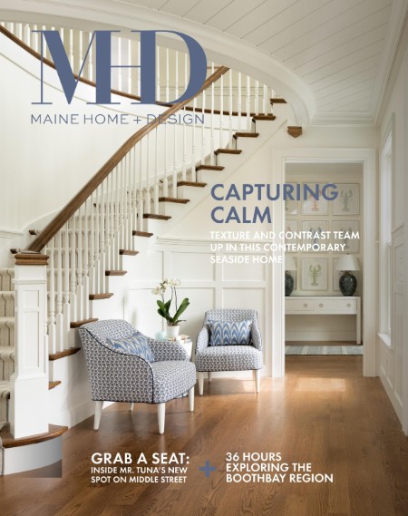 Maine Home+Design - August 2024