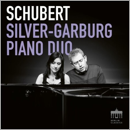 Silver Garburg Piano Duo - Schubert (2024) [24Bit-96kHz] FLAC  5fa5e80cc9f812ba2322365371a1ff21