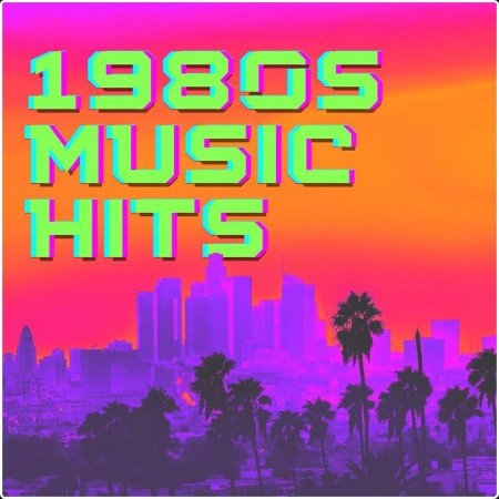 Various Artists - 1980s music hits (2024) Mp3 320kbps  Be423d30f469f894b0f7540510447e58