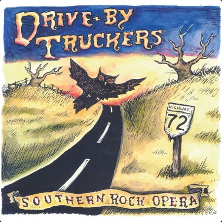 Drive-By Truckers - Southern Rock Opera (Deluxe Edition  2024 Mix) (2001) [24Bit-48kHz] FLAC  59254d42b6cd36bed33a62b4133fc166