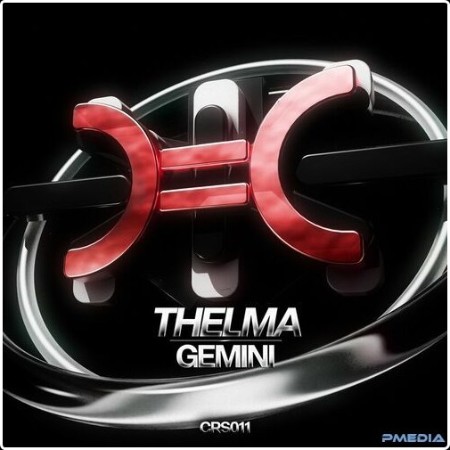 THELMA - Gemini EP (2024) Mp3 320kbps  74bbd0fb92e828a972833cbb382daa70