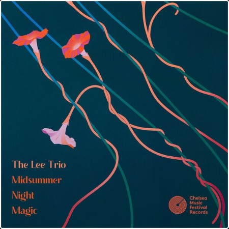 The Lee Trio - Midsummer Night Magic (2024) [24Bit-192kHz] FLAC  5bce305e5175ba6dcc0250abbbdb888e