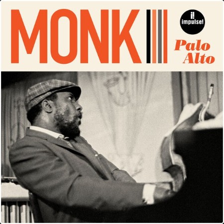 Thelonious Monk - Palo Alto (Live At Palo Alto High School Palo Alto CA  1968) (2024) [24Bit-192k... 6b3a8918ecbf6a5f9a8cd1ba2273b297