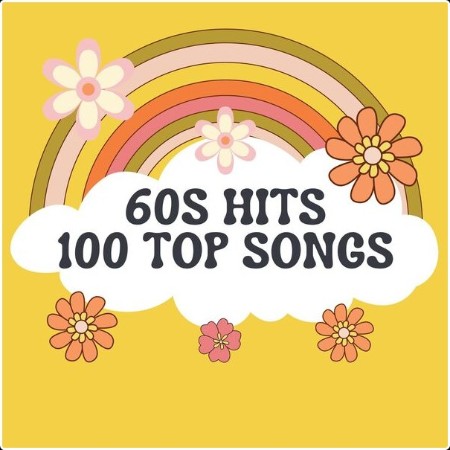 Various Artists - 60s Hits - 100 Top Songs (2024) Mp3 320kbps  B2fa880b1560a1777049119488f9329c