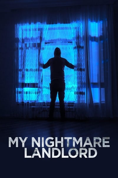 My Nightmare Landlord (2020) 1080p WEBRip-LAMA 958741049839faaa37f7607d0a3123b3