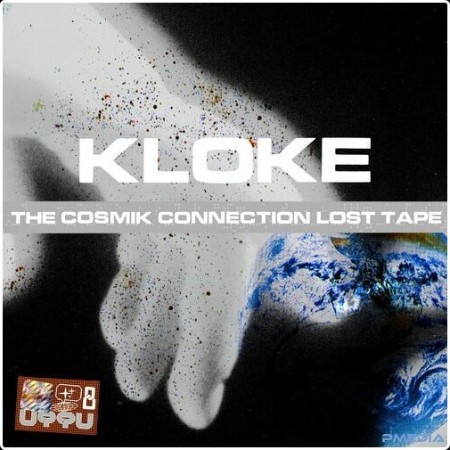 Kloke - The Cosmik Connection  Lost Tape (2024) Mp3 320kbps  Df1ea12a3e6aee88840c58c3194f18b8