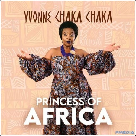 Yvonne Chaka Chaka - Princess of Africa (2024) Mp3 320kbps  Fdebc53e2bd46ce53aee25071539c6bf