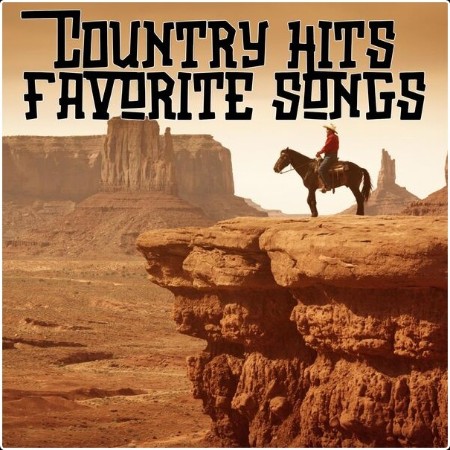 Various Artists - Country Hits - Favorite Songs (2024) Mp3 320kbps  90997b5dcfd1ddb71010c5fa16dbfcc8