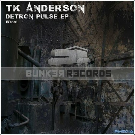 TK Anderson - Detron Pulse EP (2024) Mp3 320kbps  816039f7ab0ae440b01c22573a46ddcb