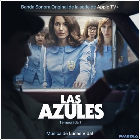 Lucas Vidal - Women In Blue  Season 1 (Apple TV+ Original Series Soundtrack) (2024) Mp3 320kbps  6f328256041da4b0bd54c66cd92749e0