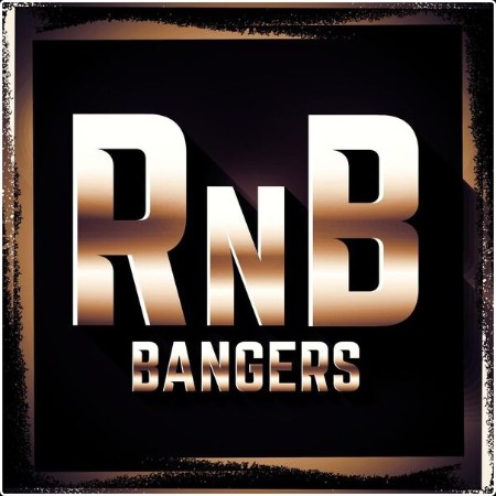 Various Artists - rnb bangers (2024) Mp3 320kbps  3e34d13ca057528880cf540c05daf3e9