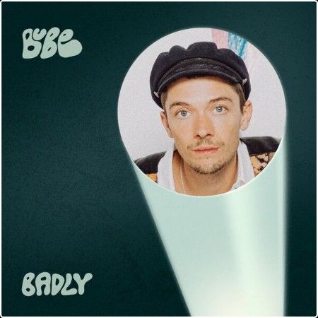 Bube - Badly (2024) [24Bit-44 1kHz] FLAC  7d4a958f4a6a90751b93012d559951f1