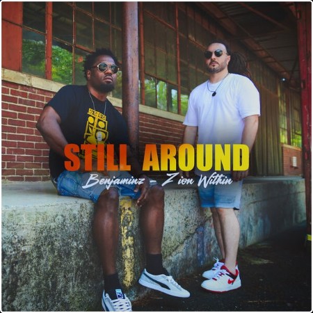 Zion Within - Still Around (2024) [16Bit-44 1kHz] FLAC  Fa971e783cc2ae207a0c458572e158ff