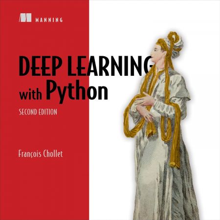 Deep Learning with Python (Second Edition) [Audiobook]