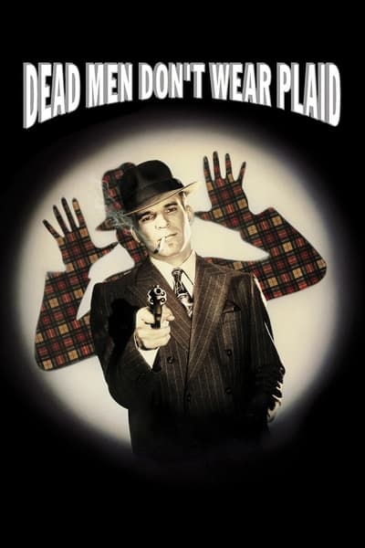 Dead Men Dont Wear Plaid (1982) 1080p BluRay DDP2 0 x265 10bit-LAMA Cd497fc27b476a47af753aee044c7f77