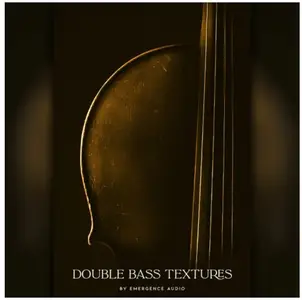 Emergence Audio Double Bass Textures v2.0.0 KONTAKT 0d6e1dff97b5a20ccd9e8691ad46c4b6