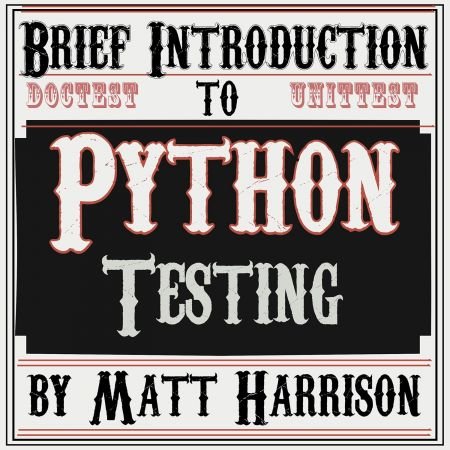 Brief Introduction to Python Testing [Audiobook]