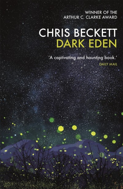 Dark Eden - Chris Beckett 5eaf250901c9b021b793ed965a1cd313