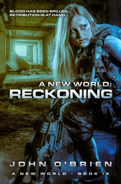 A New World: Reckoning - John O'Brien PhD 258c1e29c90cce2ad4dc074a62dcb44d