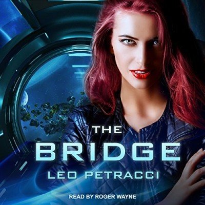 The Bridge by Leo Petracci (Audiobook)