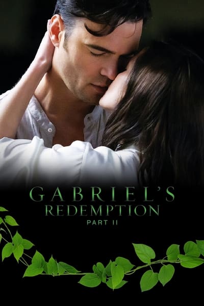 Gabriels Redemption Part Two (2023) 1080p WEBRip-LAMA E9cf932ec5b9ebd71b31cdcedd4ec05d