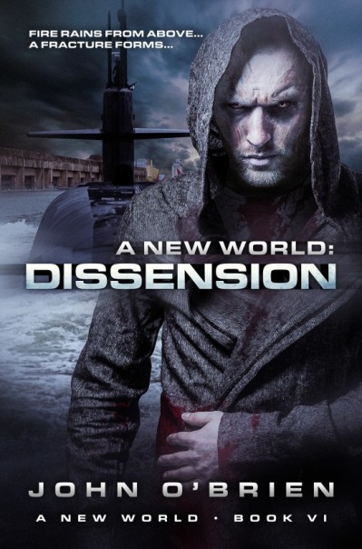 A New World: Dissension - John O'Brien PhD 1937959477e6a2c276313124c53774a0