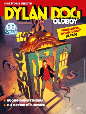 Maxi Dylan Dog N.46 - Dylan Dog OldBoy 08 - Buongiorno tenebra - Gli orrori di Dunwich (Bonelli 2...