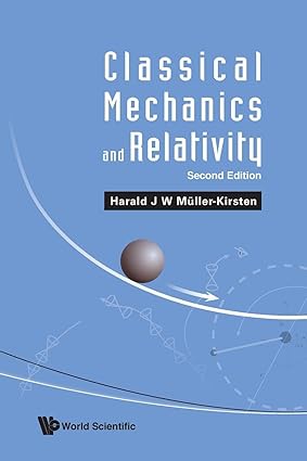 Classical Mechanics And Relativity (second Edition)