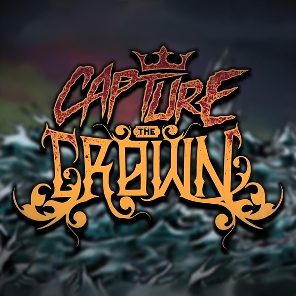 Capture - Capture The Crown (EP) [2012]