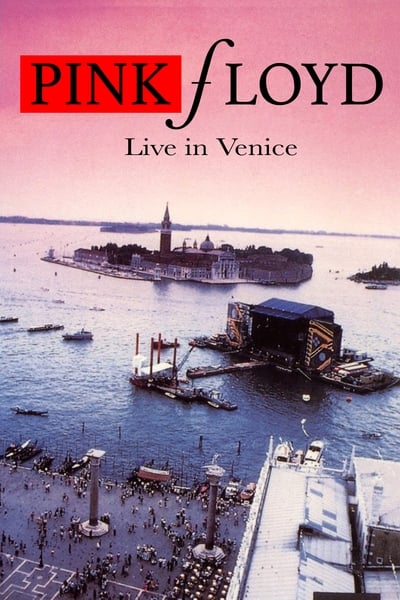 Pink Floyd Live In Venice (1989) 720p BluRay-LAMA D9cbf99d4bfb78806c3f5b35f7afa60a