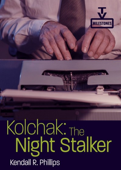 Kolchak: The Night Stalker - Kendall R. Phillips 3ef53ea5460592a93bf17783a28ec11a