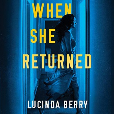 When She Returned - [AUDIOBOOK]