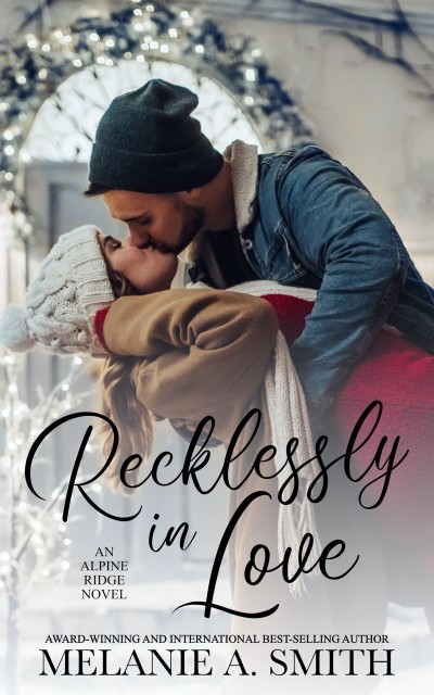 Recklessly in Love: A Steamy Small-Town Forced Proximity Romance - Melanie A. Smith 676fc0afe50e9069f5607dae7e1fca32