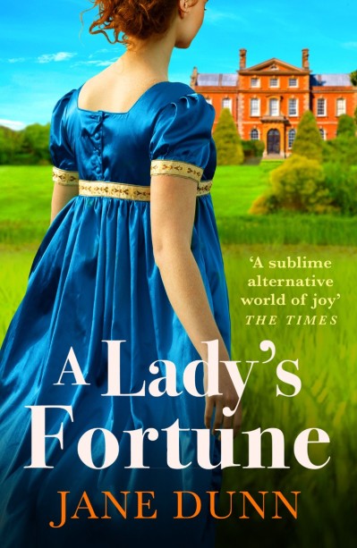 A Lady's Fortune: A BRAND NEW glittering Regency Romance from Jane Dunn, perfect for BRIDGERTON fans! - Jane Dunn