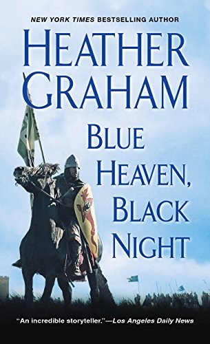 Blue Heaven, Black Night - Heather Graham