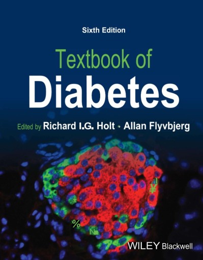 Textbook of Diabetes - Richard I. G. Holt