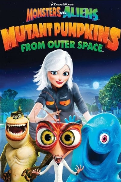 Monsters Vs Aliens Mutant Pumpkins From Outer Space (2009) 1080p BluRay 5 1-LAMA