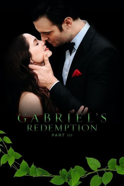 Gabriels Redemption Part Three (2023) 1080p WEBRip-LAMA 336fe2a41e9468b4b6959eaf18422679