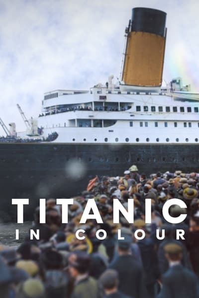 Titanic in Colour S01E01 1080p HEVC x265-MeGusta