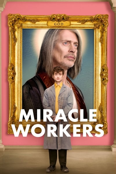 Miracle Workers 2019 S04E04 iNTERNAL 1080p HEVC x265-MeGusta