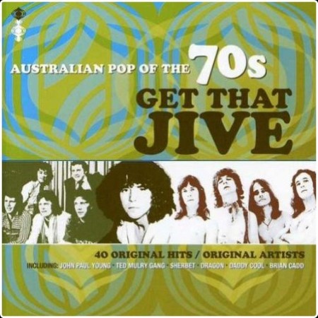 Various - Get That Jive (Australian Pop Of The 70s) (2CD) (2007) 1939cd28964d60bc5a32d5a29adc37d0