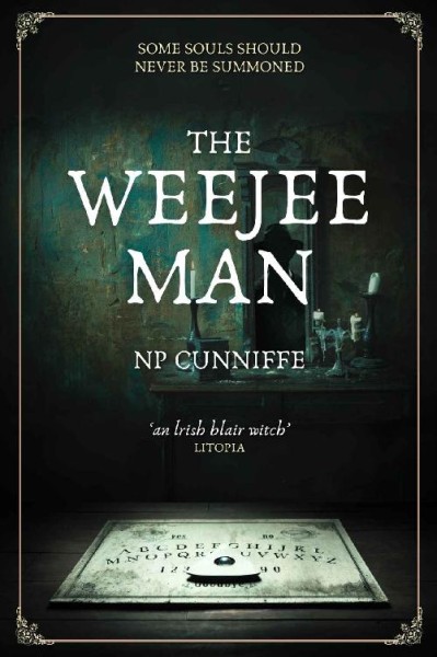 The Weejee Man: "a terrifying dose of Irish horror" - Reader Review - Np Cunniffe