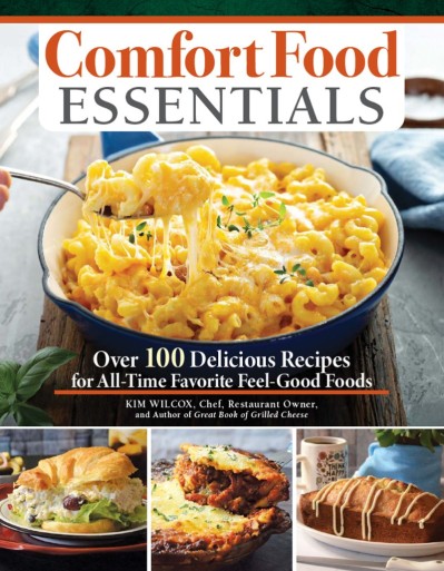 Comfort Food Essentials: Over 100 Delicious Recipes for All-Time Favorite Feel-Goo... Ac006d7f2f6263666a85bf000bcde9e9