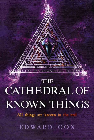 The Cathedral of Known Things: Book Two - Edward Cox A77c858bf158c50f0bde58a170df85ed