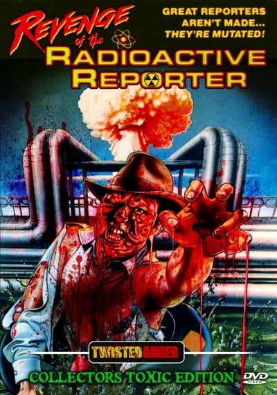 Revenge Of The Radioactive Reporter (1990) 1080p BluRay-LAMA 3a55bceed0b6f69a4ad70be1399e2ffe