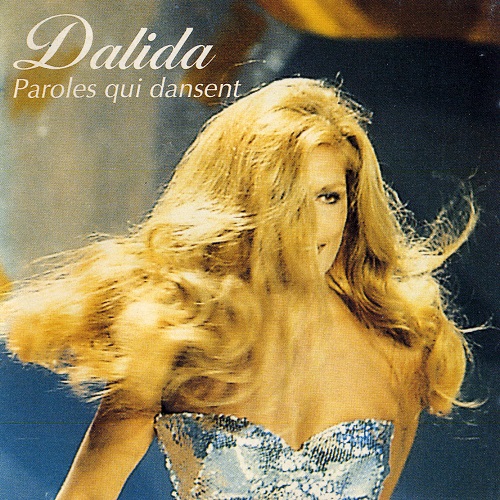 Dalida - Paroles Qui Dansent (1993) Lossless